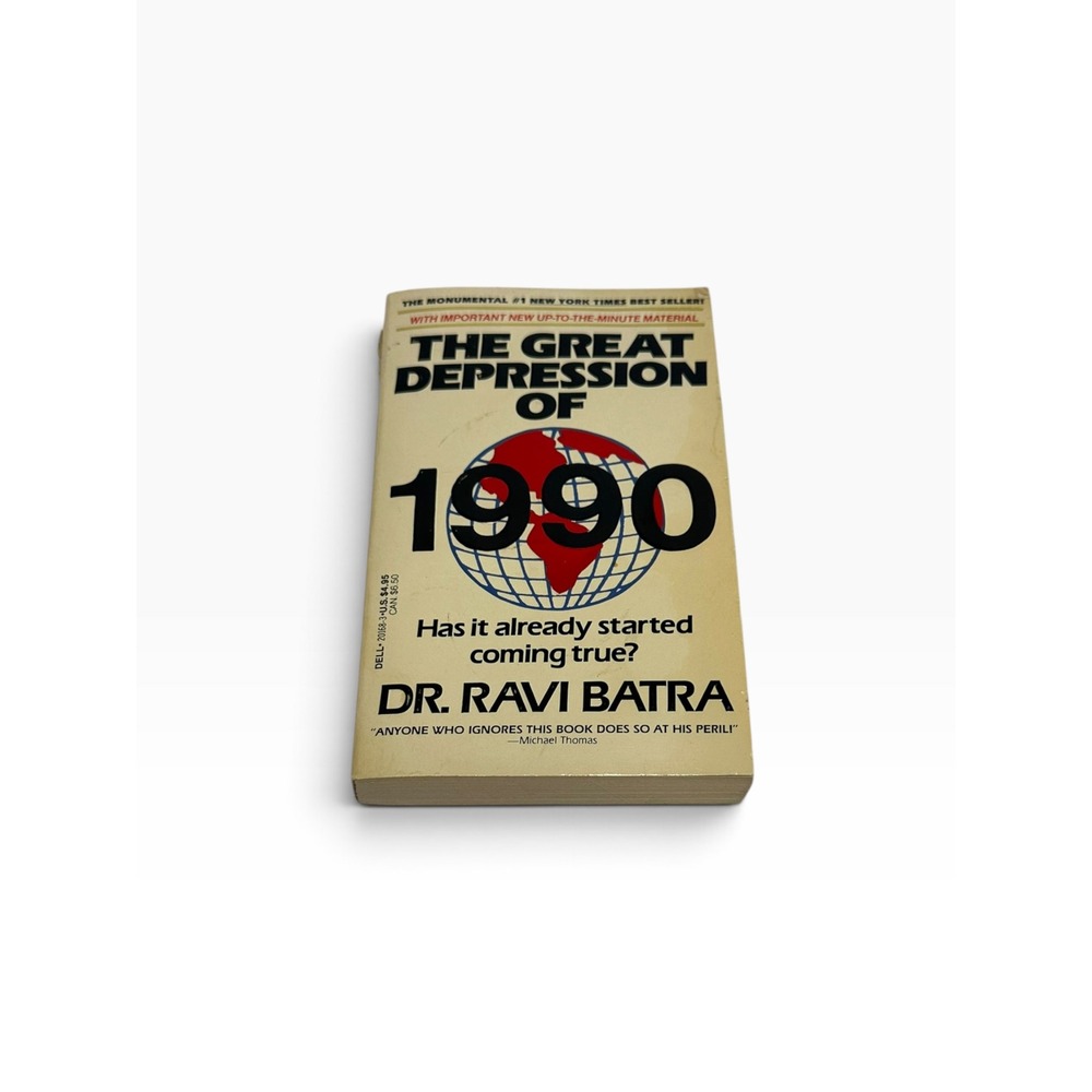 Dell The Great Depression of 1990 Book Ravi Batra Economics Paperback